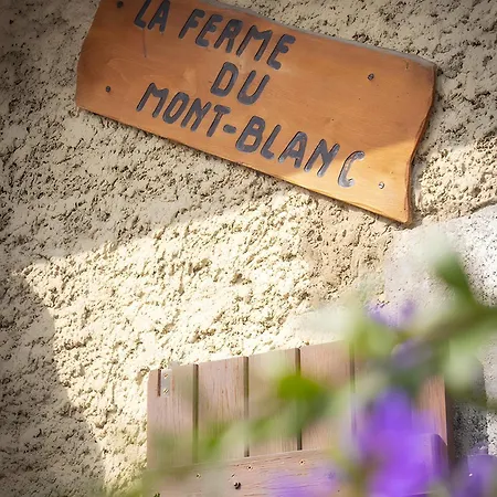La Ferme Du Mont Blanc